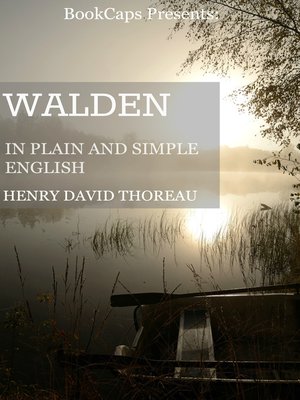 cover image of Walden In Plain and Simple English (Includes Study Guide, Complete Unabridged Book, Historical Context, Biography, and Character Index)